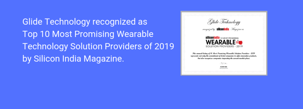 Glide Technology Recognized as Wearable Solution Providers in US & India