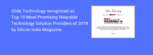Glide Technology Recognized as Wearable Solution Providers in US & India